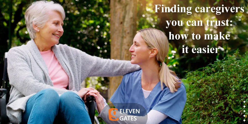 Finding Trustworthy Caregivers: A Simple Guide